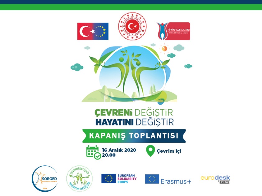 Çevreni Değiştir Hayatını Değiştir Kapanış Toplantısı