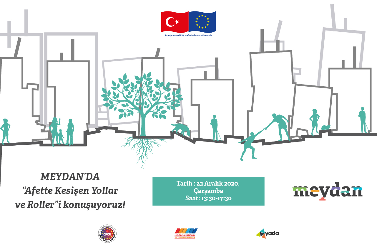 Meydan Buluşmaları: Afette Kesişen Yollar ve Roller