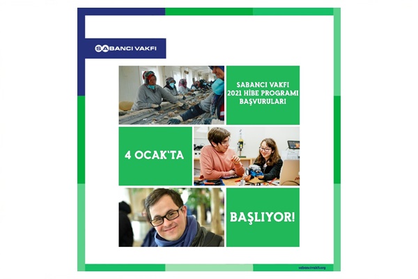 Sabancı Vakfı Hibe Programı 2021 Yılı Başvuruları Başlıyor