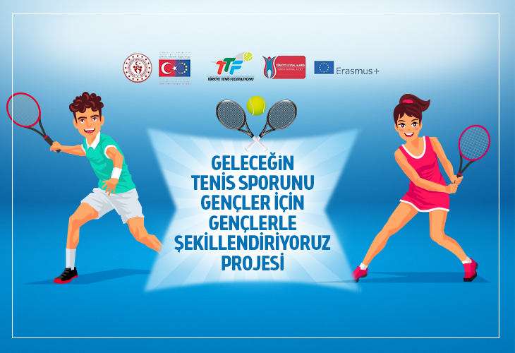 Geleceğin Tenis Sporu Projesi