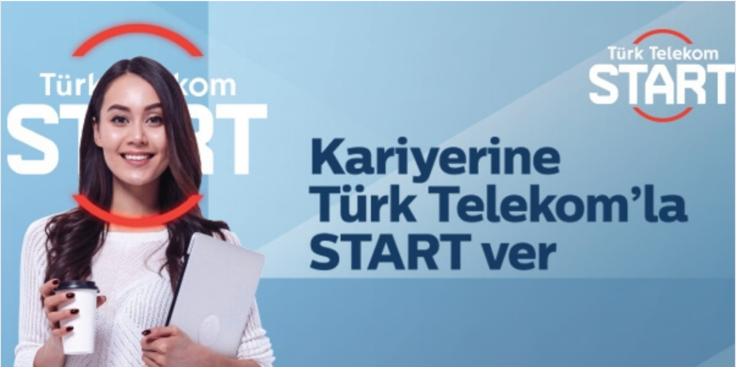 Türk Telekom Genç Yetenek Programı ‘Start’