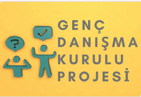 Genç Danışma Kurulu Projesi