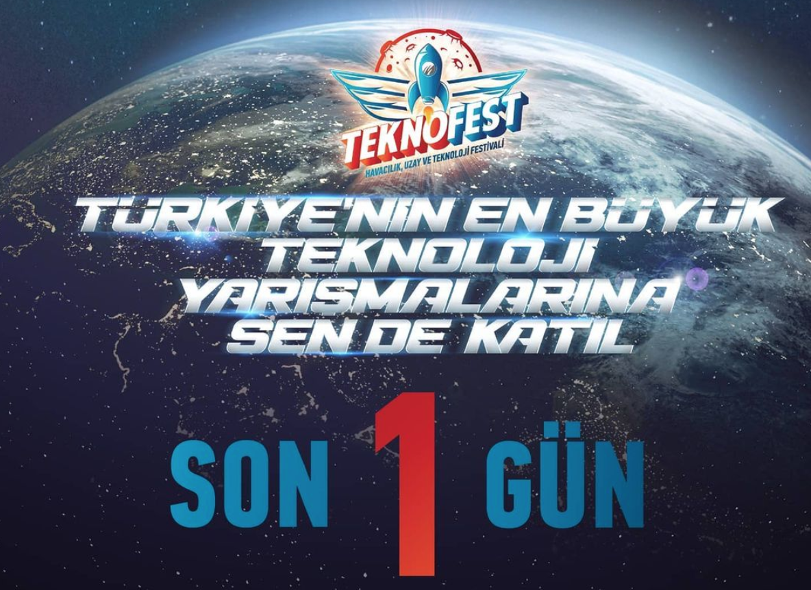 TEKNOFEST İçin Geri Sayım | Son 1 Gün