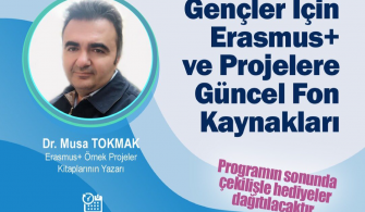 Gençler İçin Erasmus+ ve Projelere Güncel Fon Kaynakları