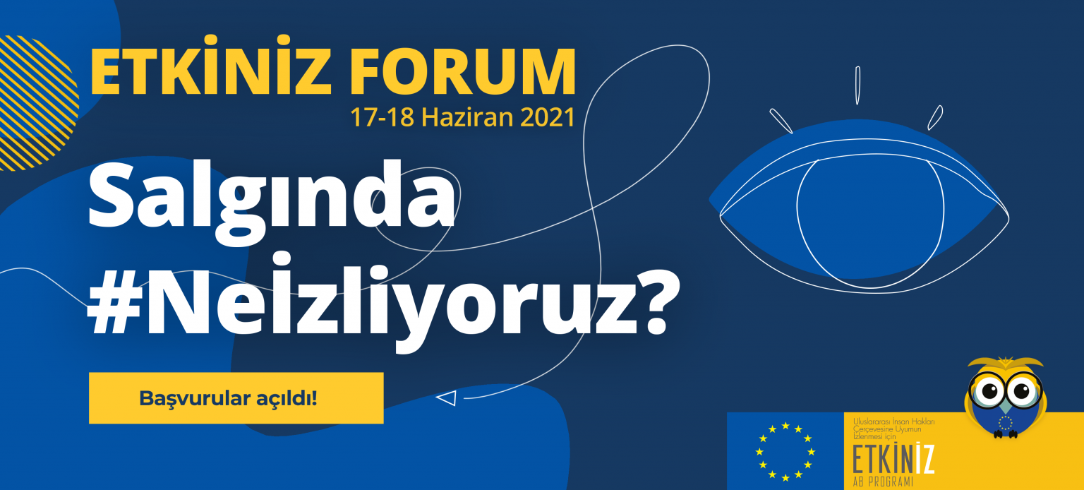 ‘Salgında Ne İzliyoruz?’ Temalı Etkiniz Forum İçin Başvurular Açıldı